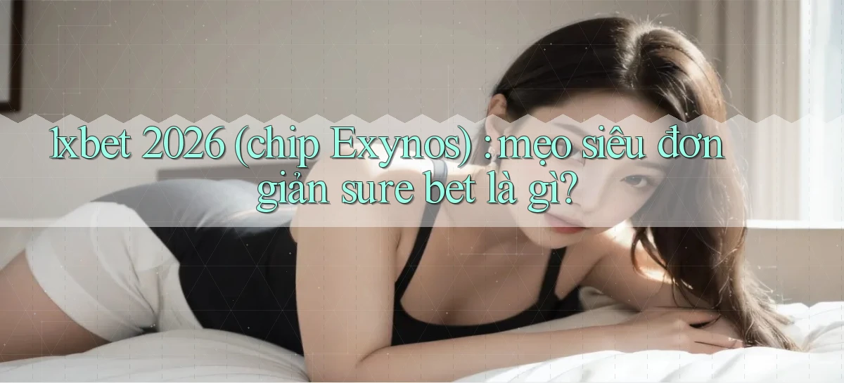1xbet   Cửa Sổ Mới   Ứng Dụng Đăng Nhập Game 24h