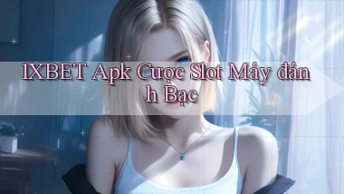 1xbet  apk cược slot máy đánh bạc