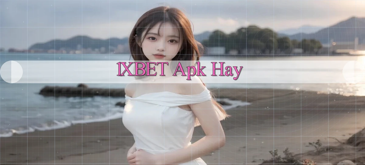 1xbet   Cửa Sổ Mới   Ứng Dụng Đăng Nhập Game 24h