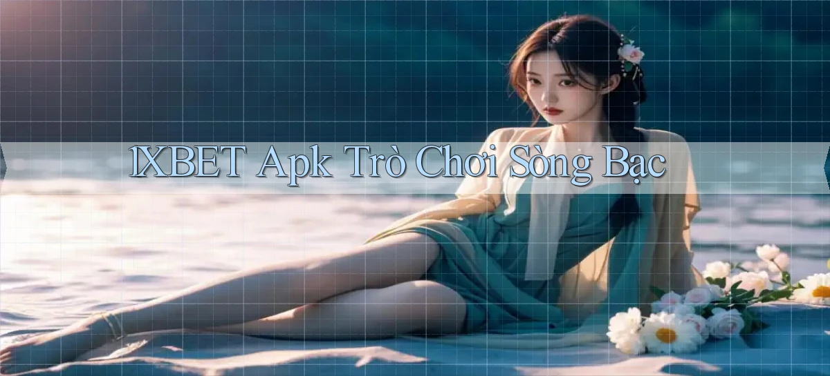 1xbet   Cửa Sổ Mới   Ứng Dụng Đăng Nhập Game 24h