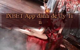 1xbet app đánh đề uy tín