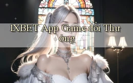 1xbet app game đổi thưởng