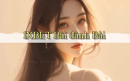 1xbet bài đánh bài