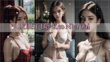 1xbet bet keo nha cai