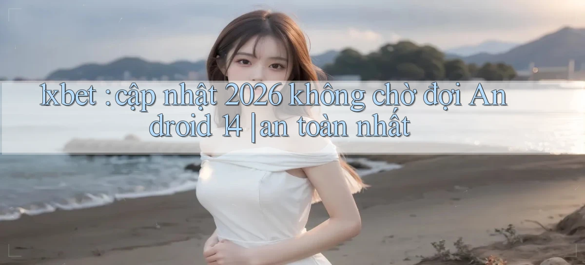 1xbet   Cửa Sổ Mới   Ứng Dụng Đăng Nhập Game 24h