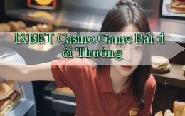 1xbet casino game bài đổi thưởng