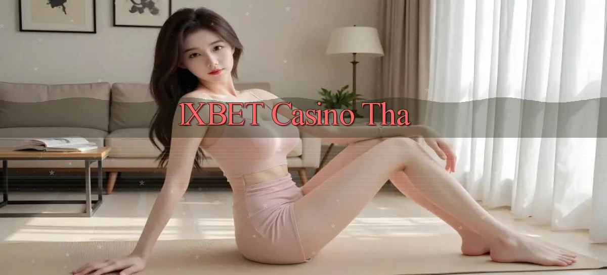 1xbet casino tha