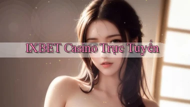 1xbet casino trực tuyến
