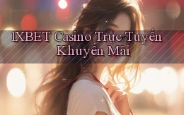 1xbet casino trực tuyến khuyến mãi