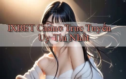 1xbet casino trực tuyến uy tín nhất