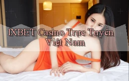 1xbet casino trực tuyến việt nam