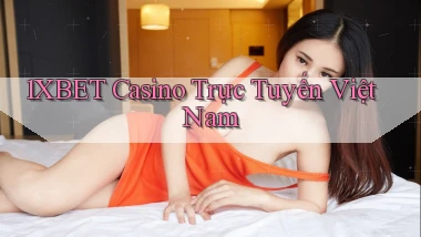 1xbet casino trực tuyến việt nam