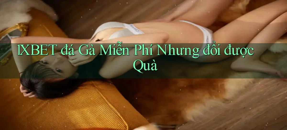1xbet   Cửa Sổ Mới   Ứng Dụng Đăng Nhập Game 24h