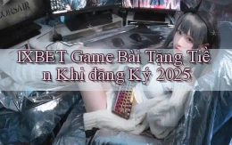 1xbet  game bài tặng tiền khi đăng ký 2025