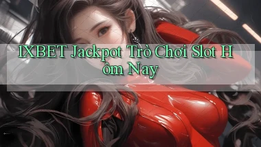 1xbet  jackpot trò chơi slot hôm nay