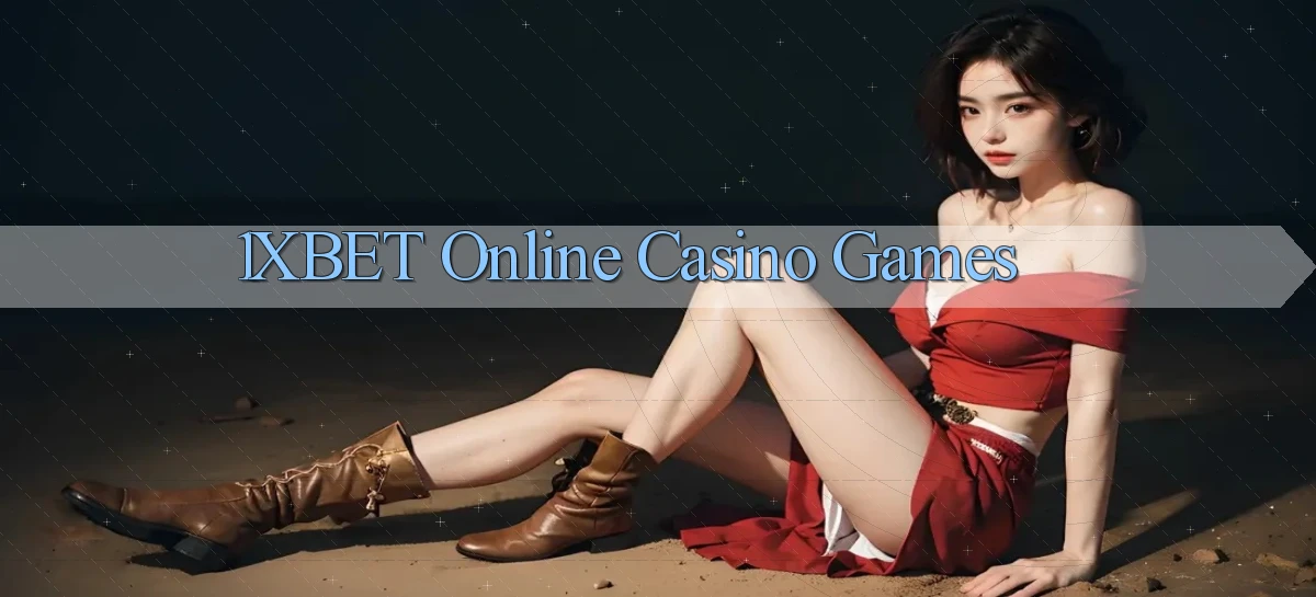 1xbet Online Casino Games