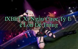 1xbet  xí ngầu cược tỷ lệ lớn dễ trúng