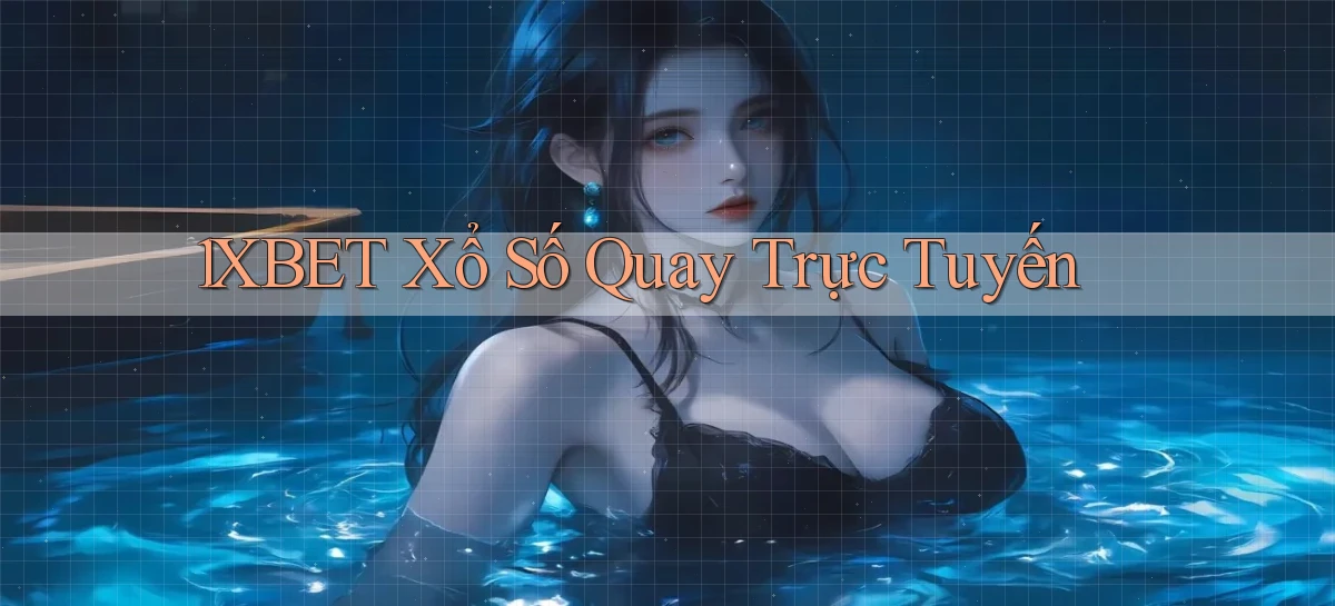 1xbet Xổ số quay trực tuyến