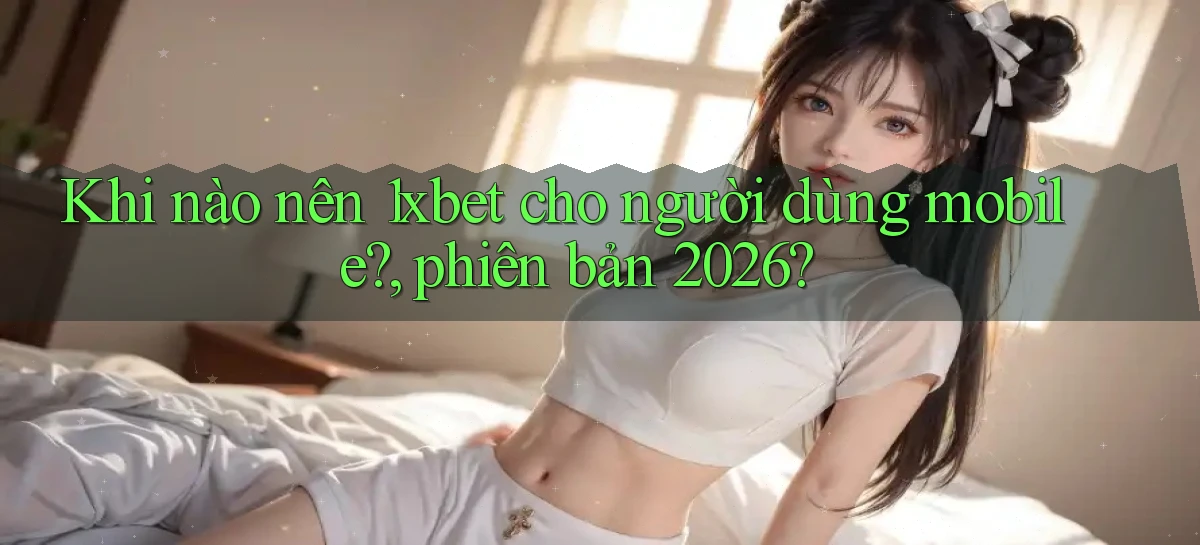1xbet   Cửa Sổ Mới   Ứng Dụng Đăng Nhập Game 24h