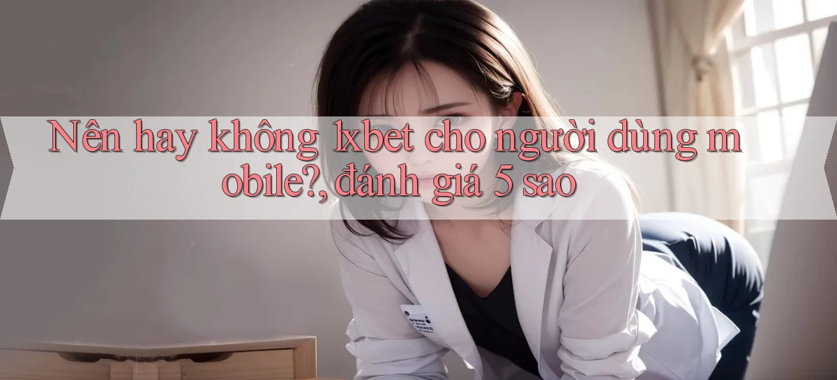 1xbet   Cửa Sổ Mới   Ứng Dụng Đăng Nhập Game 24h