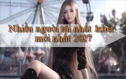 Nhiều người tải nhất 1xbet mới nhất 2027